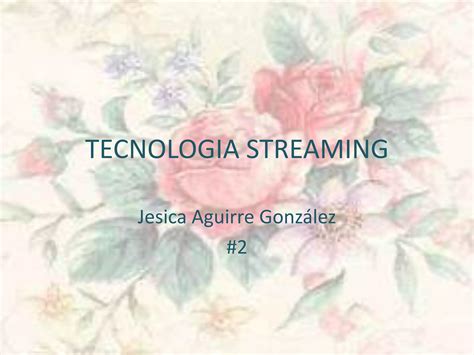 Stream Presentación .